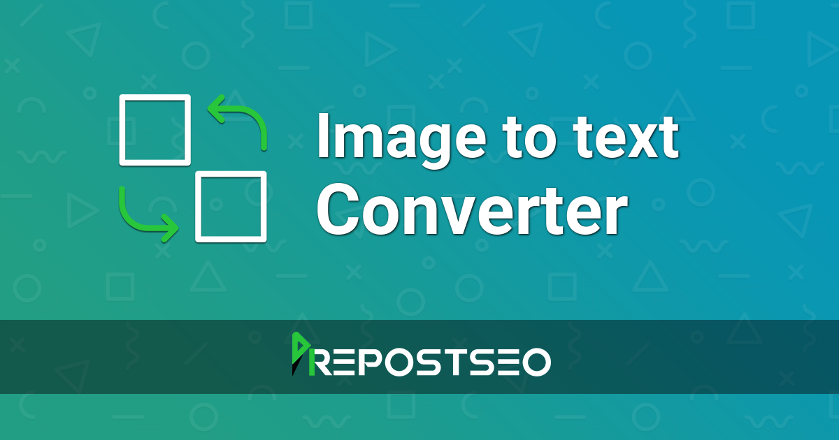 Image to Text Converter - Convert Picture to Text